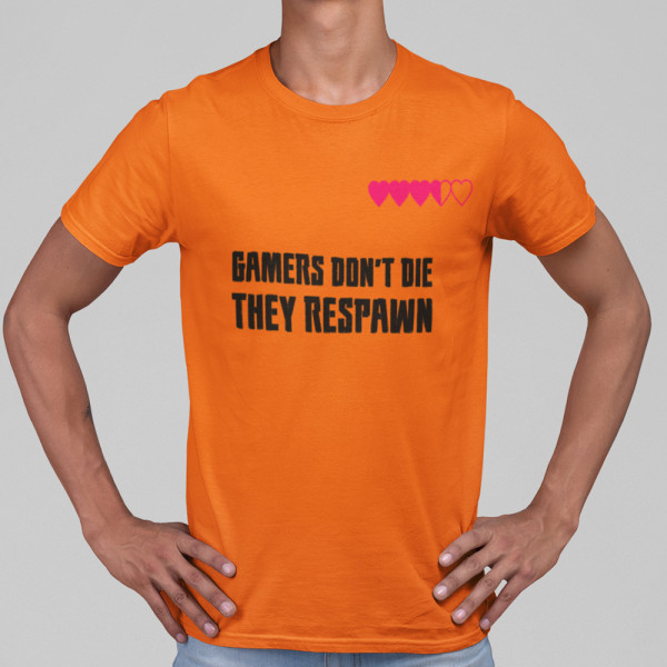 T-paidat "Gamers don't die"