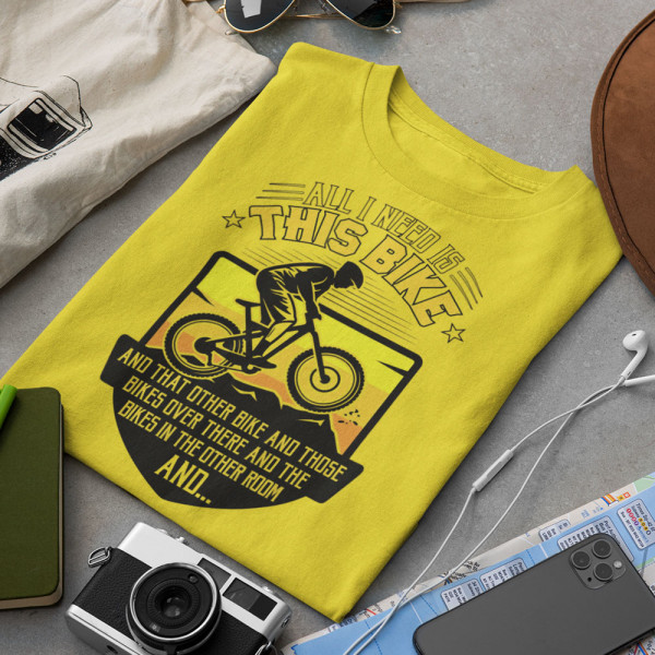 T-paita "All I need is this bike"