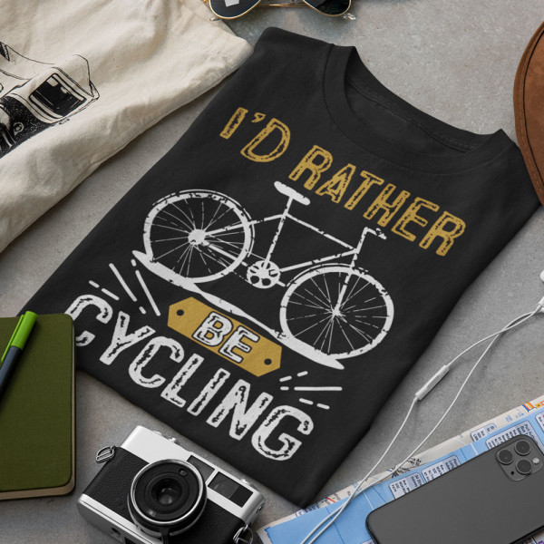 T-paidat "I'd rather be cycling"