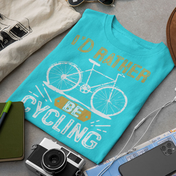 T-paidat "I'd rather be cycling"