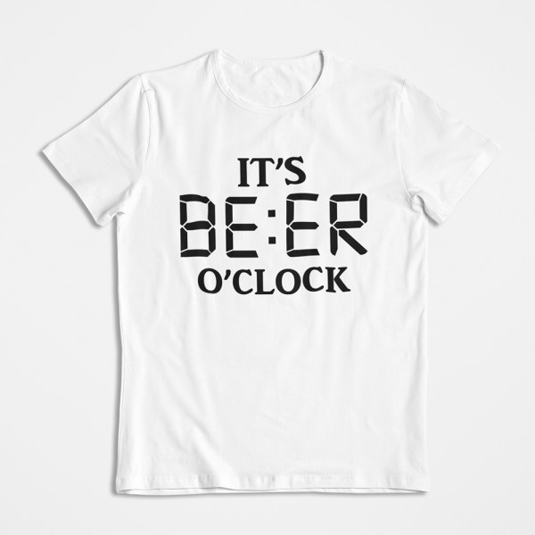 T-paidat "It's beer o'clock"