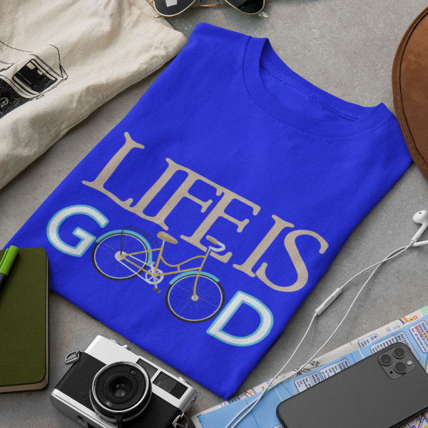 T-paita "Life is good" T-paita "Life is good"