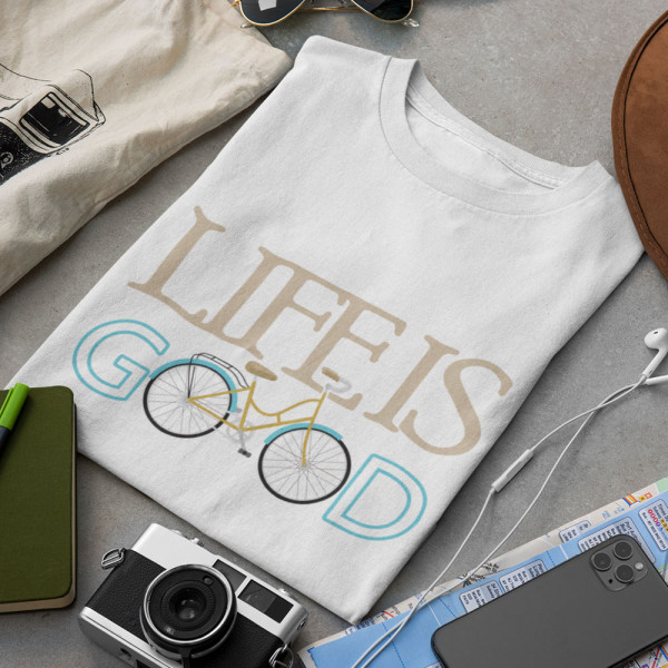 T-paita "Life is good" T-paita "Life is good"