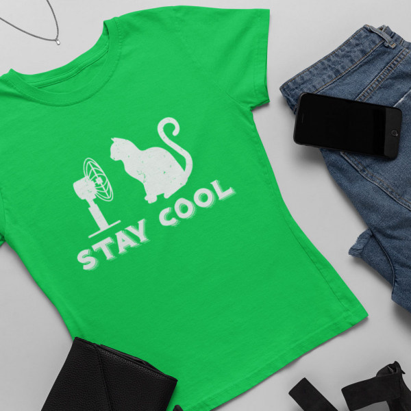 Naisten t-paidat "Stay cool"