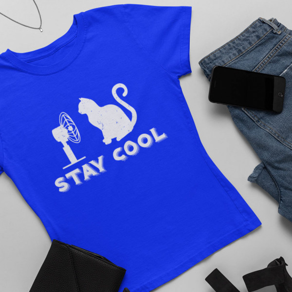 Naisten t-paidat "Stay cool"