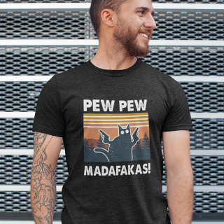 T-paidat "Pew Pew Madafakas"