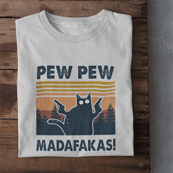 T-paidat "Pew Pew Madafakas"