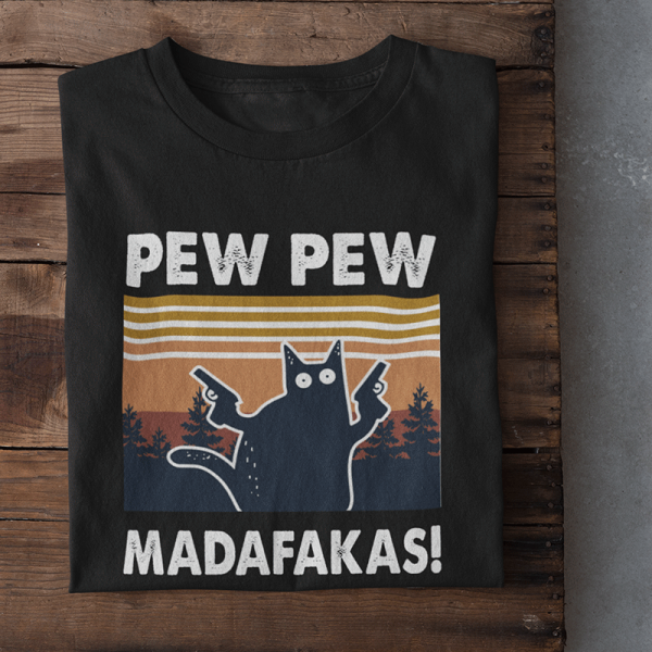 T-paidat "Pew Pew Madafakas"