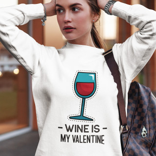 Paita "Wine is my Valentine" (ilman huppua)