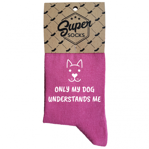 Naisten sukat „Only my dog understands me“