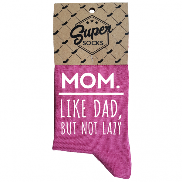 Naisten sukat „Mom.Like dad,but not lazy“ Naisten sukat „Mom.Like dad,but not lazy“