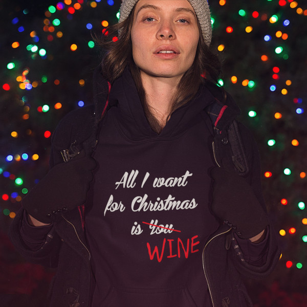 Paita "All I want for christmas is WINE" Paita "All I want for christmas is WINE"