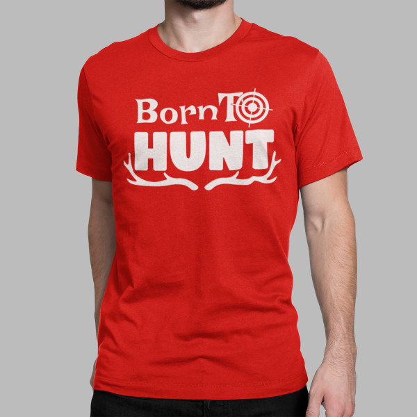 T-paita "Born to hunt"