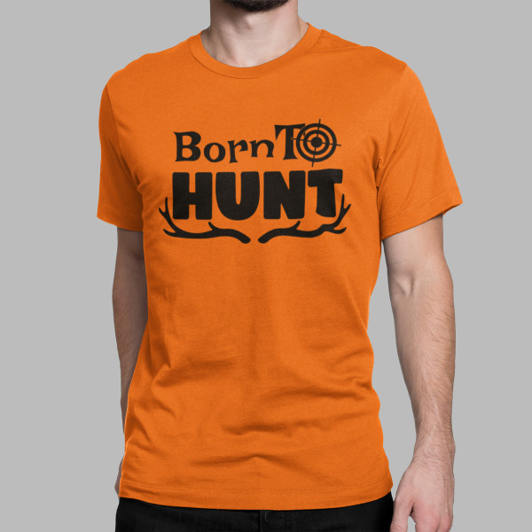 T-paita "Born to hunt"
