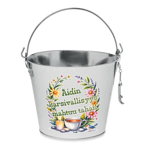 Ämpäri "Äidin kärsivällisyys mahtuu tähän"