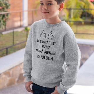 Lasten collegepaita "Menossa kouluun" (ilman huppua)
