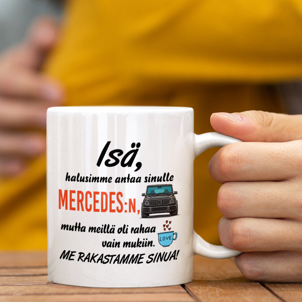 Muki "Halusimme antaa sinulle Mercedes"