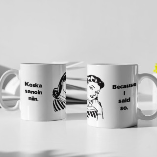 Muki "Koska sanoin niin"