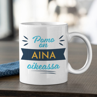 Muki "Pomo on aina oikeassa" Muki "Pomo on aina oikeassa"