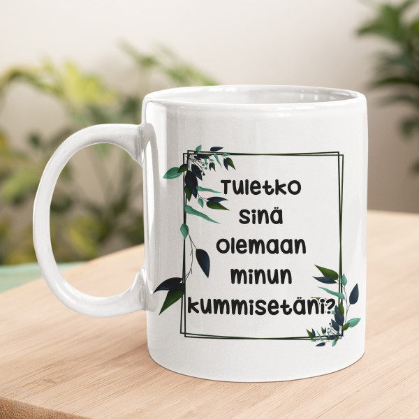 Muki "Tuletko kummisedäkseni?"