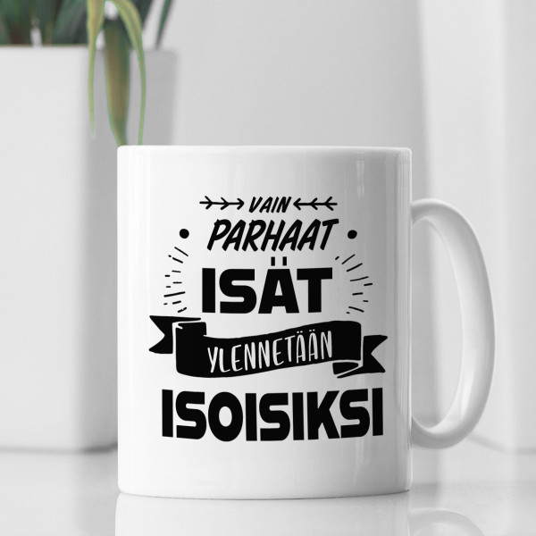 Muki "Vain parhaat isät ylennetään isoisiksi"