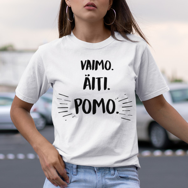 Naisten t-paita "Äiti. vaimo. pomo"