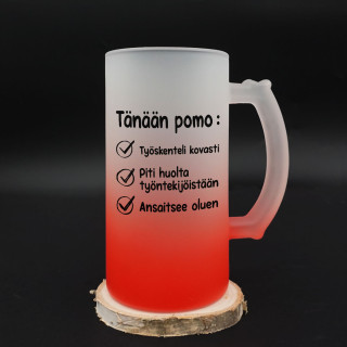 Olutmuki "Tänään pomo..."