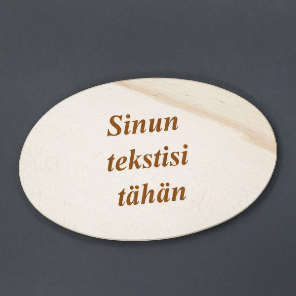Puinen soikea leikkuulauta omalla tekstillä