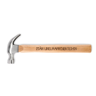 Puukahvainen vasara "Isän unelmaprojekteihin"