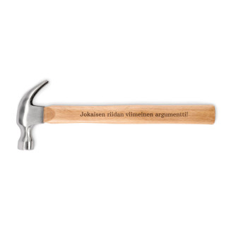 Puukahvainen vasara "Jokaisen riidan viimeinen argumentti!"