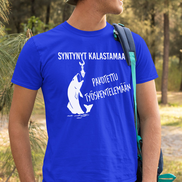 T-paita "Syntynyt kalastajaksi" T-paita "Syntynyt kalastajaksi"