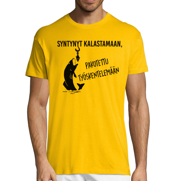 T-paita "Syntynyt kalastajaksi" T-paita "Syntynyt kalastajaksi"