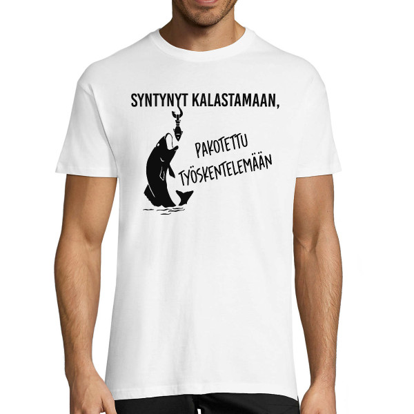 T-paita "Syntynyt kalastajaksi" T-paita "Syntynyt kalastajaksi"