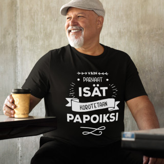 T-paidat "Vain parhaat isät korotetaan papoiksi "