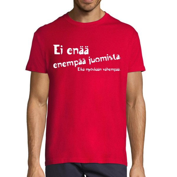T-paita "Ei enää juomista"