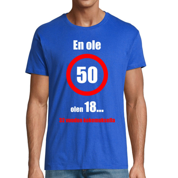 T-paita "En ole 50!"