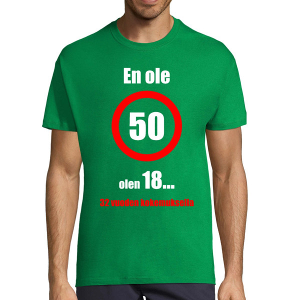 T-paita "En ole 50!"