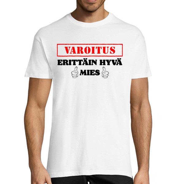 T-paita "Erittäin hyvä mies"