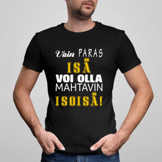 T-paita "Hyvä isä - loistava isoisä" T-paita "Hyvä isä - loistava isoisä"