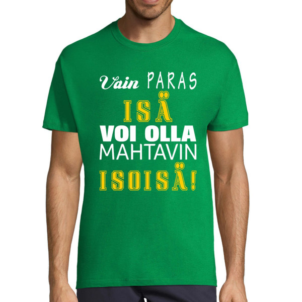 T-paita "Hyvä isä - loistava isoisä"