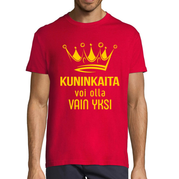 T-paita "Kuninkaita voi olla vain yksi"