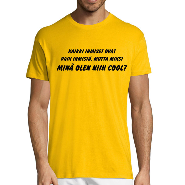 T-paita "Olen cool"