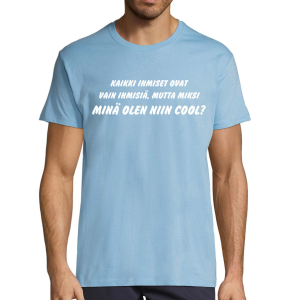 T-paita "Olen cool"