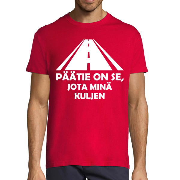 T-paita "Päätie on se, jota ajan"