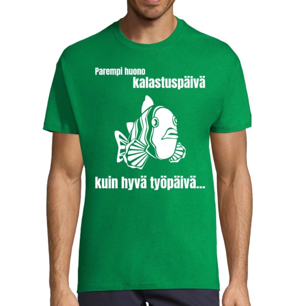 T-paita "Parempi huono kalastuspäivä"