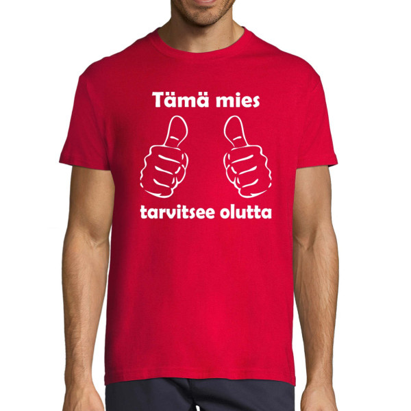 T-paita "Tarvitsen olutta"