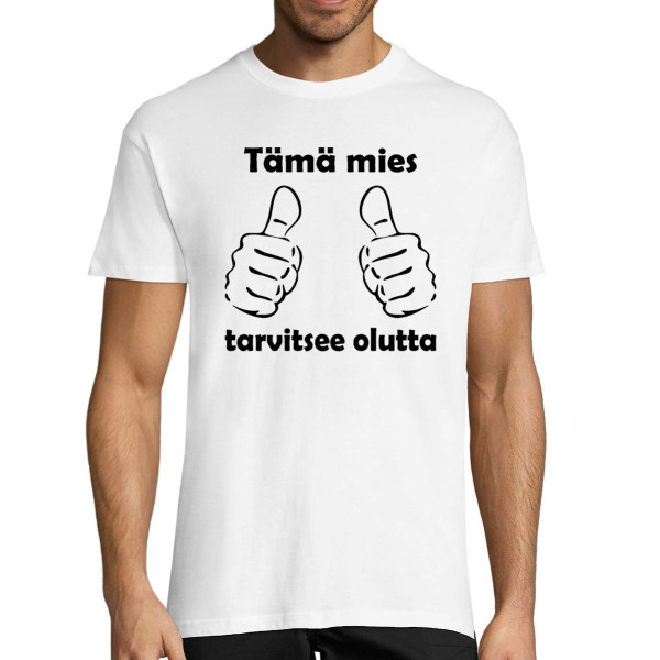 T-paita "Tarvitsen olutta"