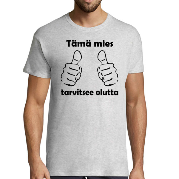 T-paita "Tarvitsen olutta"